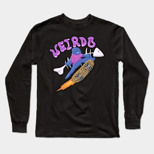 Weirdo Long Sleeve T-Shirt